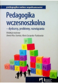 Pedagogika wczesnoszkolna  dyskursy problemy rozwiązania