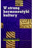 W stronę hermeneutyki kultury