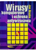 Wirusy komputerowe i ochrona antywirusowa
