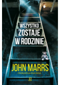 Wszystko zostaje w rodzinie