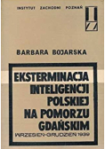 Eksterminacja inteligencji polskiej na pomorzu gorskim