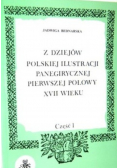 Z dziejów polskiej ilustracji panegirycznej pierwszej połowy XVII wieku część  1