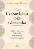 Uzdrawiająca joga tybetańska