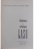 Hodowla i uprawa lasu