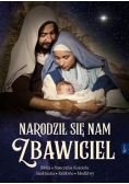 Narodził nam się Zbawiciel