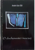 O duchowości inaczej