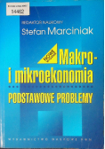 Makro i mikroekonomia Podstawowe problemy