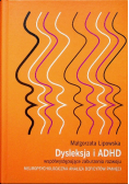 Dysleksja i ADHD współwystępujące zaburzenia rozwoju