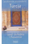 Turcja część zachodnia i Kapadocja