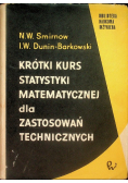 Krótki kurs statystyki matematycznej dla zastosowań technicznych