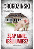 Złap mnie jeśli umiesz