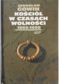 Kościół w czasach wolności 1989 1999