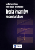 Teoria kwantów Mechanika falowa