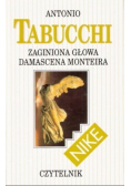 Zaginiona głowa Damascena Monteira