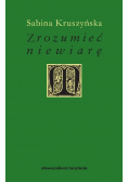 Zrozumieć niewiarę