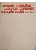 Leczenie manualne zaburzeń czynności narządu ruchu