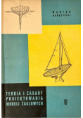 Teoria i zasady projektowania modeli żaglowych