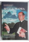 Sługa słowa. Rozmowy z arcybiskupem Henrykiem Muszyńskim
