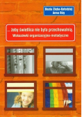 Żeby świetlica nie była przechowalnią