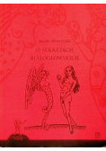 O sekretach białogłowskich