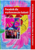 Poradnik dla wychowawców kolonii