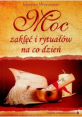 Moc zaklęć i rytuałów na co dzień