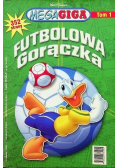 Mega giga Tom 1 Futbolowa gorączka