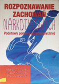 Rozpoznawanie Zachowań Narkotykowych
