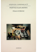 Poetyka kulturowa Pisma wybrane