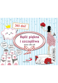 Bądź piękna i szczęśliwa przez cały rok