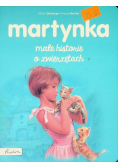 Martynka małe historie o zwierzętach