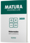 Matematyka Matura 2021 Vademecum Zakres podstawowy