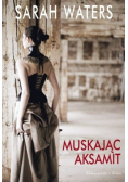 Muskając aksamit