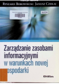 Zarządzanie zasobami informacyjnymi w warunkach nowej gospodarki
