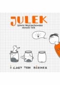 Julek i cały ten biznes Dedykacja autora