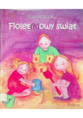 Fiolet(k)owy świat