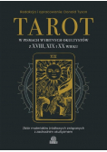 Tarot w pismach wybitnych okultystów