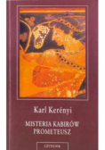Misteria Kabirów Prometeusz