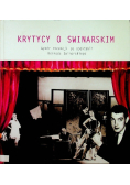Krytycy o Swinarskim