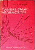 Tłumienie drgań mechanicznych