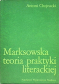 Marksowska teoria praktyki literackiej