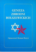 Geneza zbrodni bolszewickich 1917 - 1953
