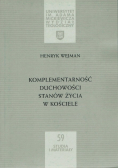 Komplementarność duchowości stanów życia w Kościele