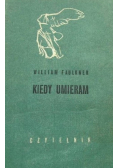 Kiedy umieram
