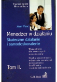 Menedżer w działaniu skuteczne działanie i samodoskonalenie Tom II