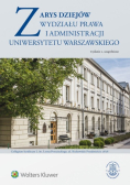 Zarys dziejów Wydziału Prawa i Administracji Uniwersytetu Warszawskiego