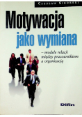 Motywacja jako wymiana