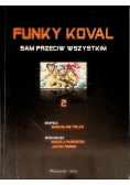 Funky Koval Tom  2 Sam przeciw wszystkim