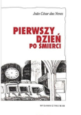 Pierwszy dzień po śmierci