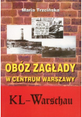 Obóz zagłady w centrum Warszawy